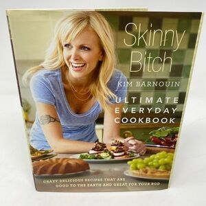 Skinny B**** - The Ultimate Everyday Cookbook